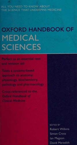Oxford Handbook of Medical Sciences (Oxford Handbooks Series)