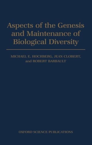 Aspects of the Genesis and Maintenance of Biological Diversity