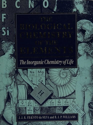 The Biological Chemistry of the Elements: The Inorganic Chemistry of Life