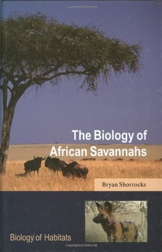 The Biology of African Savannahs (Biology of Habitats Series)
