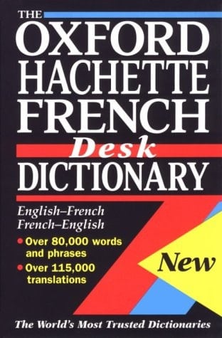 The Oxford-Hachette French Desk Dictionary