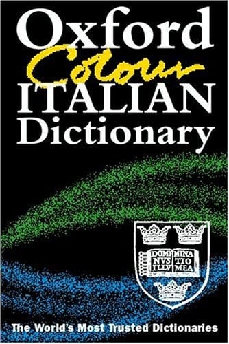 The Oxford Colour Italian Dictionary