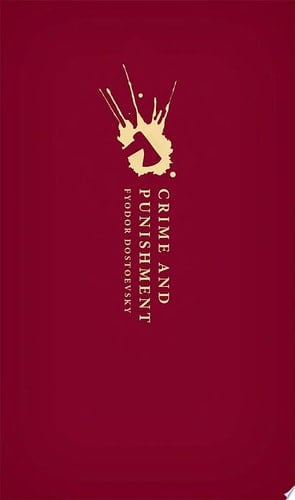 Crime and Punishment: (OWC Hardback) (Oxford World's Classics Hardback Collection)