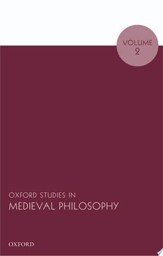 Oxford Studies in Medieval Philosophy: Volume 2