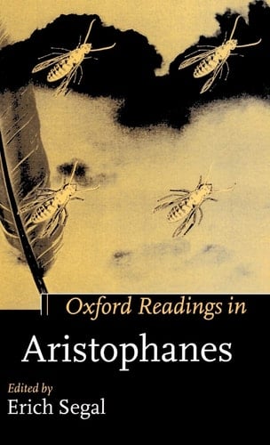 Oxford Readings in Aristophanes (Oxford Readings in Classical Studies)