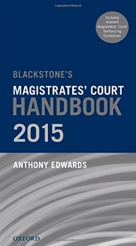 Blackstone's Magistrates' Court Handbook 2015