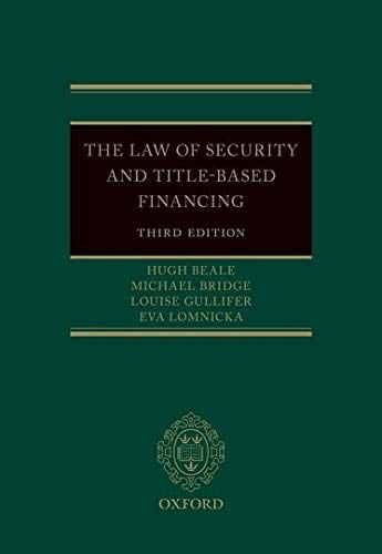 The Law of Security and Title-Based Financing 3e