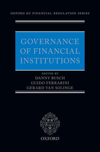Governance of Financial Institutions (Oxford EU Financial Regulation)