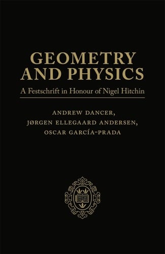 Geometry and Physics: Two-Volume Pack: A Festschrift in honour of Nigel Hitchin
