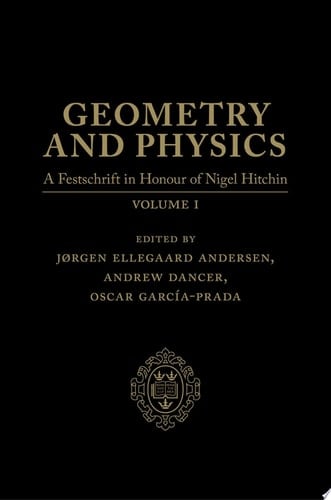 Geometry and Physics: Volume I: A Festschrift in honour of Nigel Hitchin