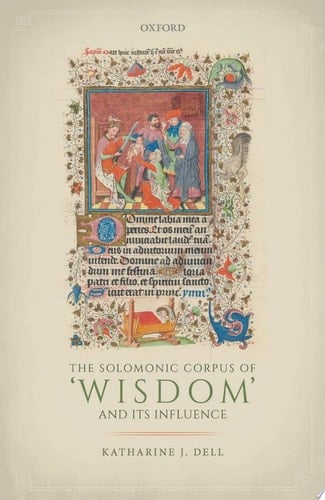 The Solomonic Corpus of 'wisdom' and Its Influence