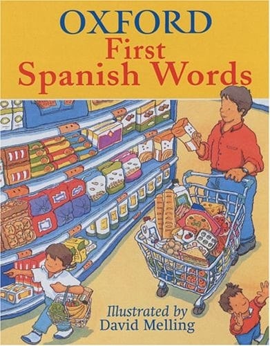 Oxford First Spanish Words