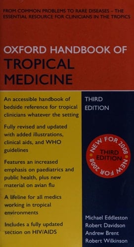 Oxford Handbook of Tropical Medicine (Oxford Handbooks Series)