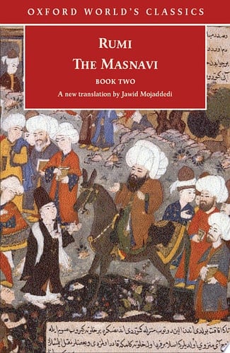 The Masnavi: Book Two (Oxford World's Classics)
