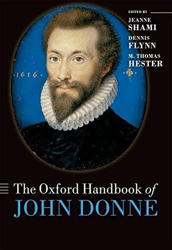 The Oxford Handbook of John Donne (Oxford Handbooks)
