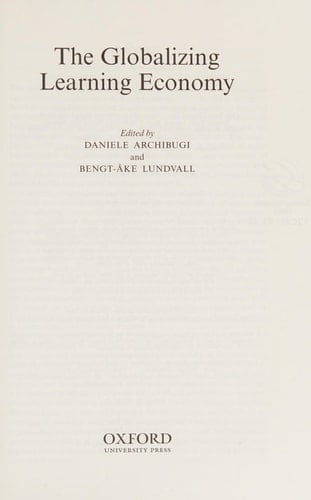 The Globalizing Learning Economy: Major Socio-Economic Trends and European Innovation Policy
