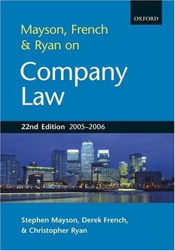 Mayson, French and Ryan on Company Law