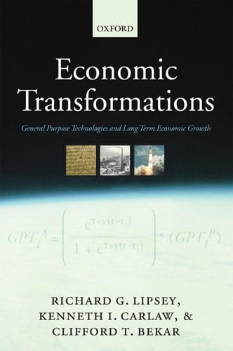 Economic Transformations: General Purpose Technologies and Long-Term Economic Growth