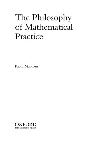 The Philosophy of Mathematical Practice