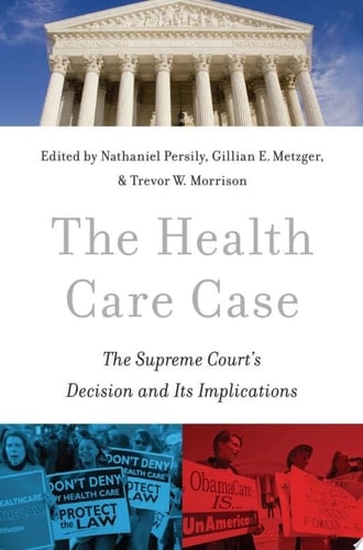 Health Care Case: The Supreme Court's Decision and Its Implications