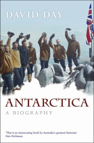 Antarctica: A Biography