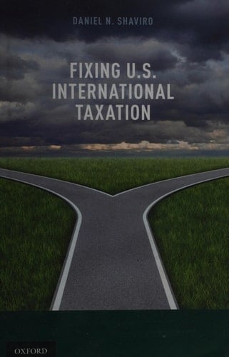 Fixing U.S. International Taxation