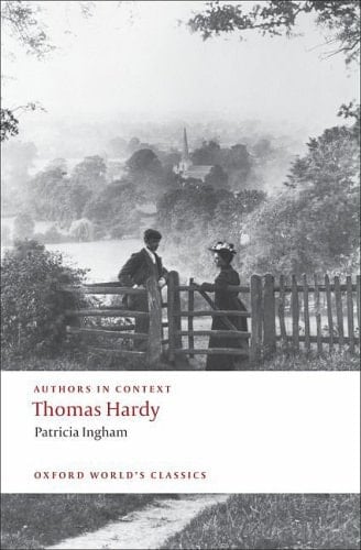 Thomas Hardy (Authors in Context) (Oxford World's Classics)