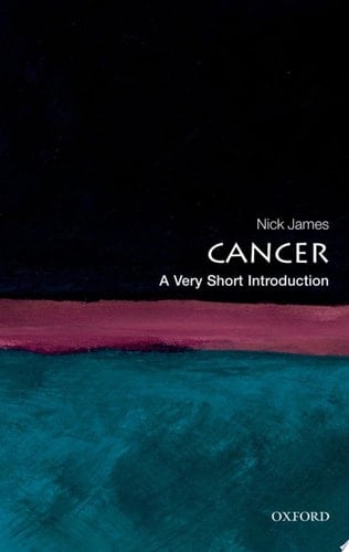 Cancer: A Very Short Introduction
