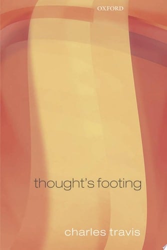 Thought's Footing: A Theme in Wittgenstein's "Philosophical Investigations"
