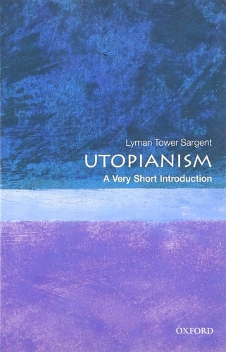 Utopianism: A Very Short Introduction