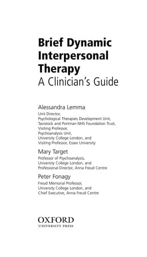 Brief Dynamic Interpersonal Therapy: A Clinician's Guide