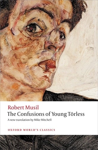 The Confusions of Young Toerless (Oxford World's Classics)