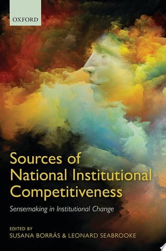 Sources of National Institutional Competitiveness: Sense-Making in Institutional Change