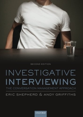 Investigative Interviewing: The Conversation Management Approach