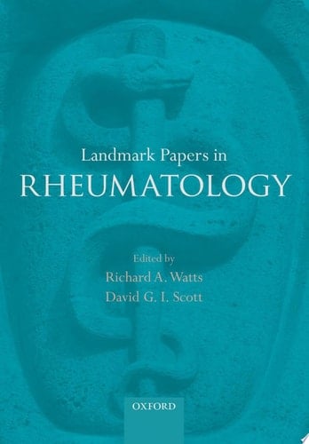 Landmark Papers in Rheumatology