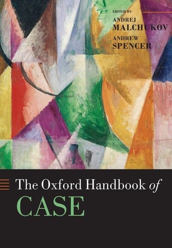 The Oxford Handbook of Case (Oxford Handbooks)