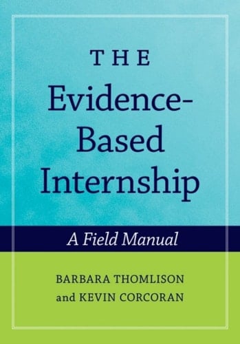 The Evidence-Based Internship