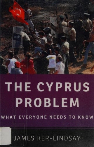 The Cyprus Problem: What Everyone Needs to Know®