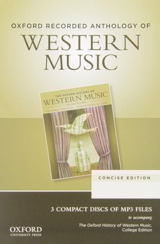 Oxford Recorded Anthology of Western Music: Concise Edition 3 CDs