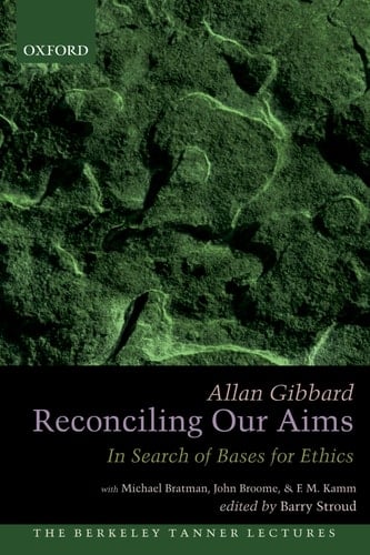 Reconciling Our Aims In Search of Bases for Ethics