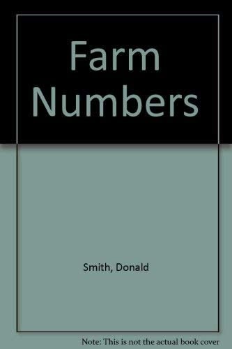 Farm numbers;: A counting book