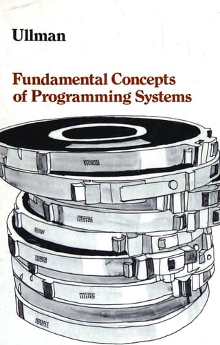 Fundamental Concepts of Programming Systems (Addison-Wesley Series in Computer Science and Information Processing)