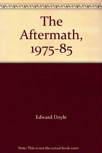 The Aftermath, 1975-85