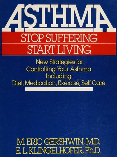 Asthma: Stop Suffering, Start Living