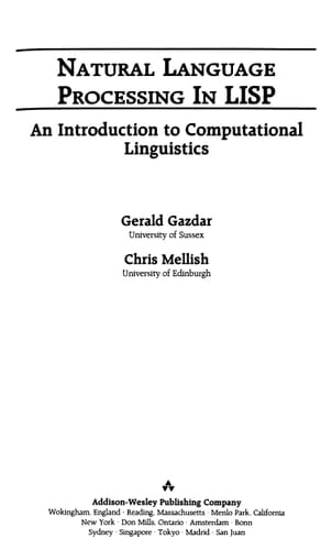 Natural Language Processing in Lisp: An Introduction to Computational Linguistics