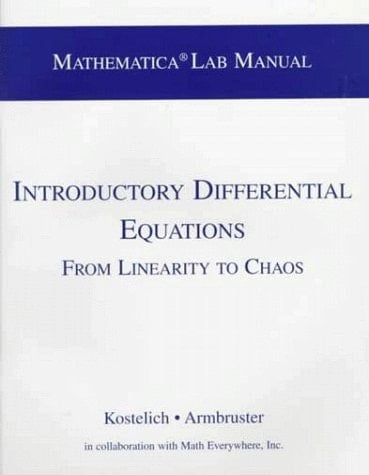 Mathmatica Lab Manual for Introductory Differential Equations: From Linearity to Chaos