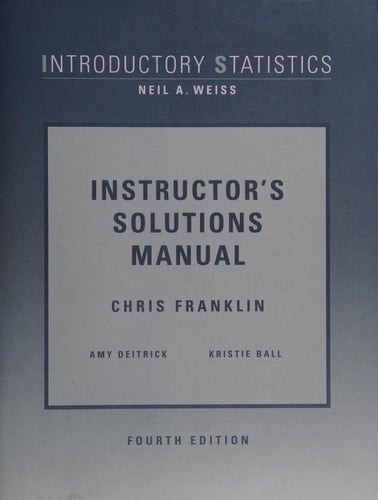 Instructors Manual to Introductory Statistics 4e