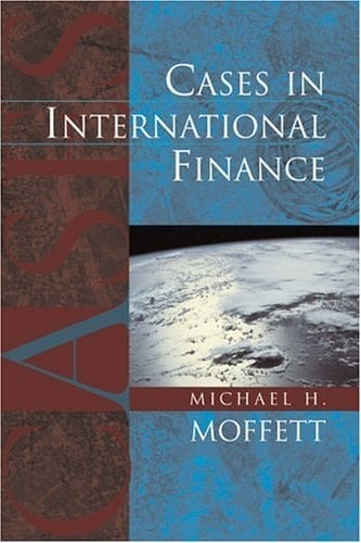 MOFFETT: CASES INTERNATIONAL FIN _c1