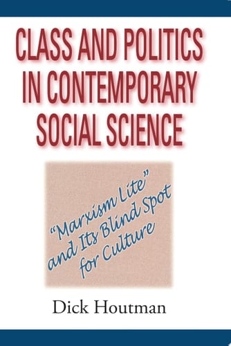 Class And Politics In Contemporary Social Science