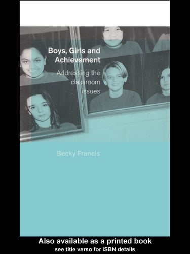 Boys, Girls and Achievement